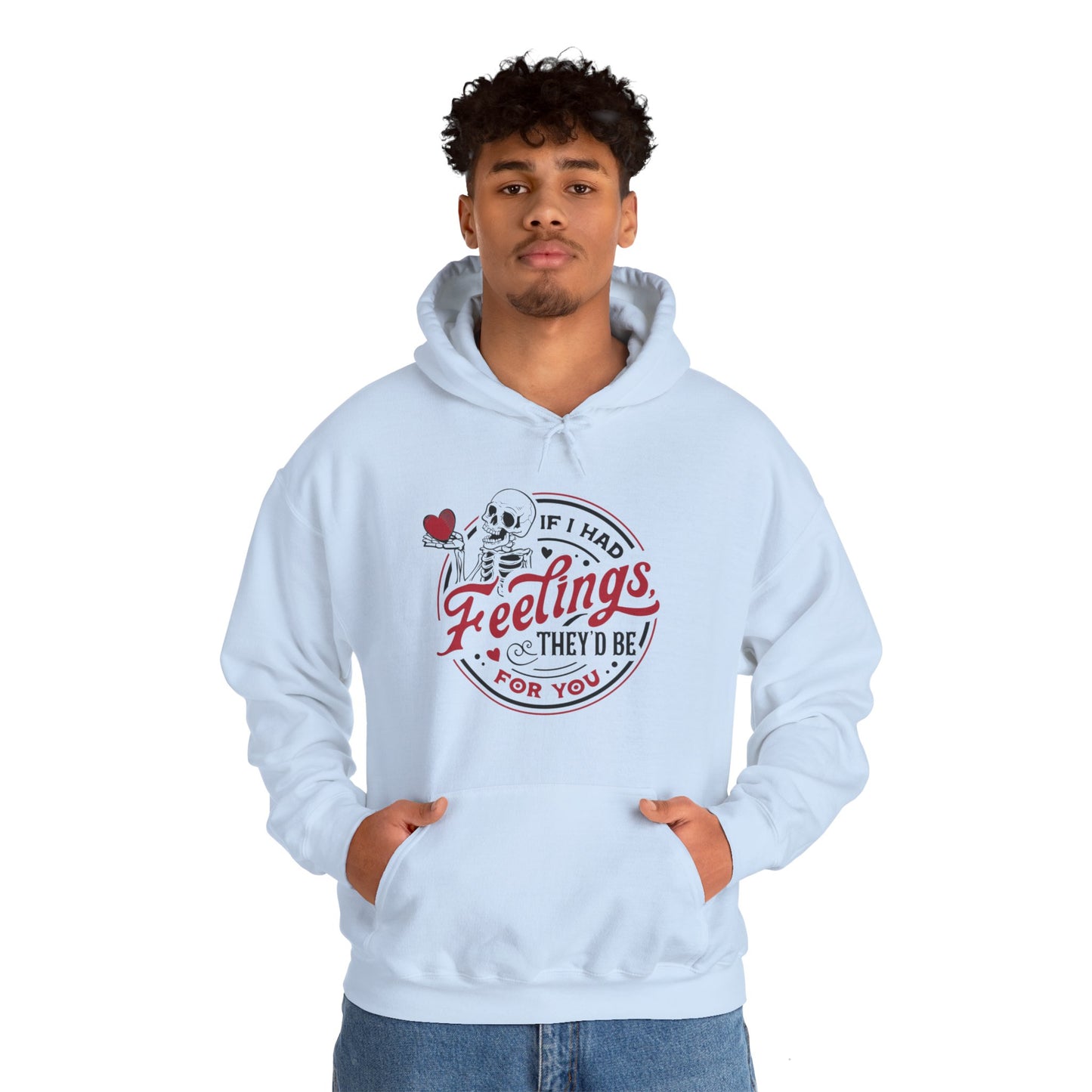 "Feelings for you" Hooded Sweatshirt