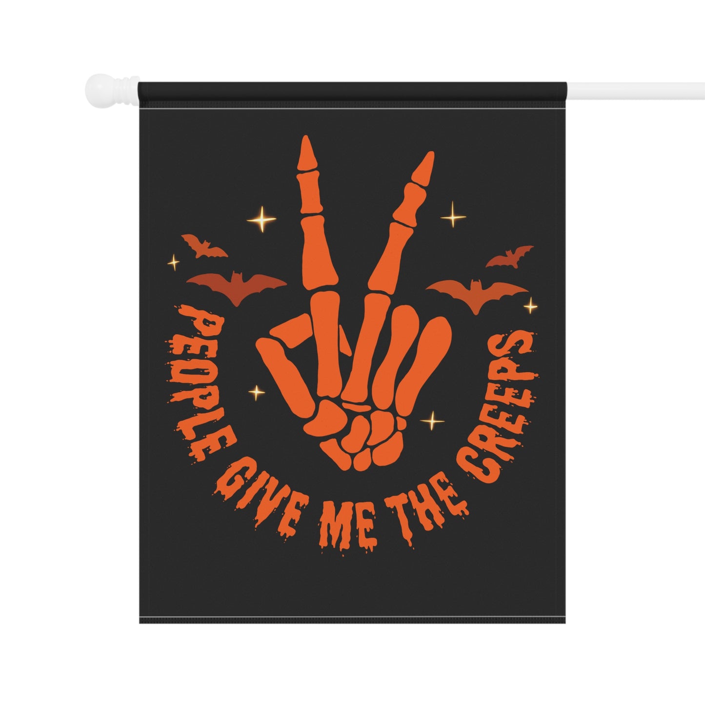 People Give Me the Creeps - Garden & House Banner