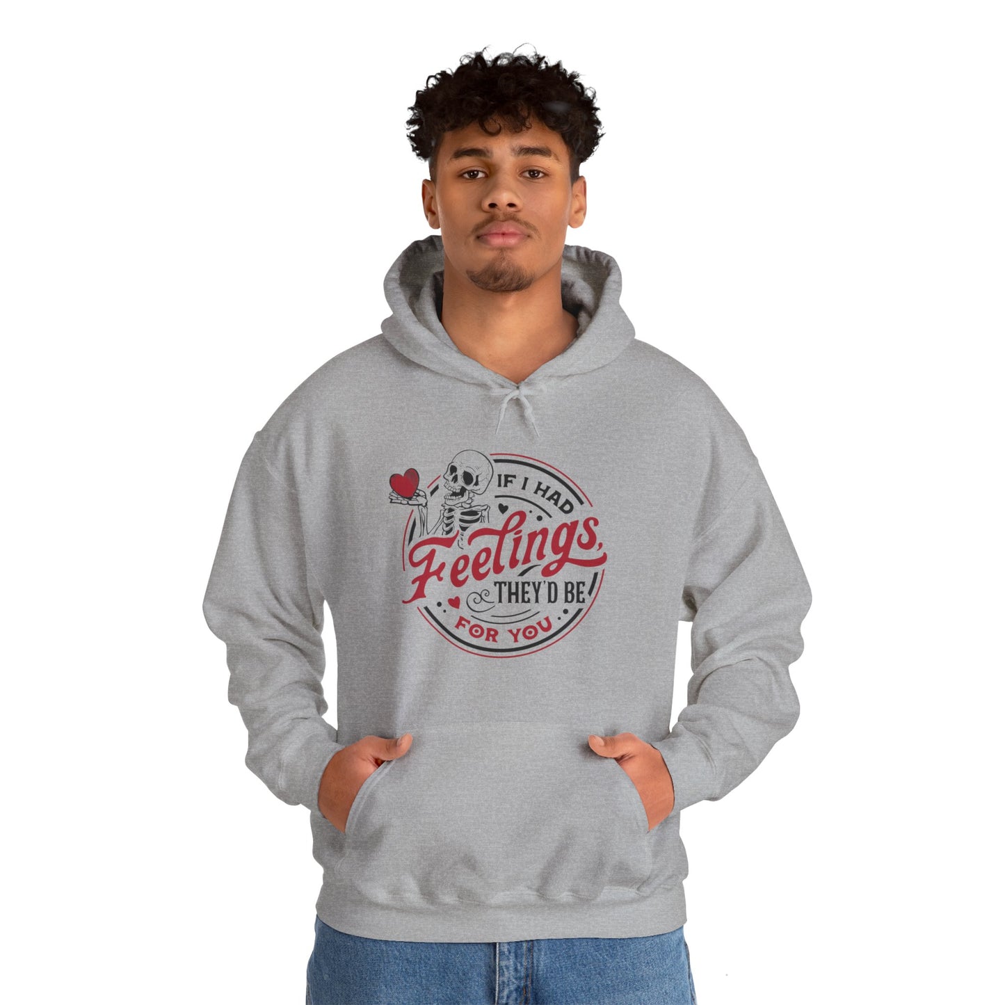 "Feelings for you" Hooded Sweatshirt