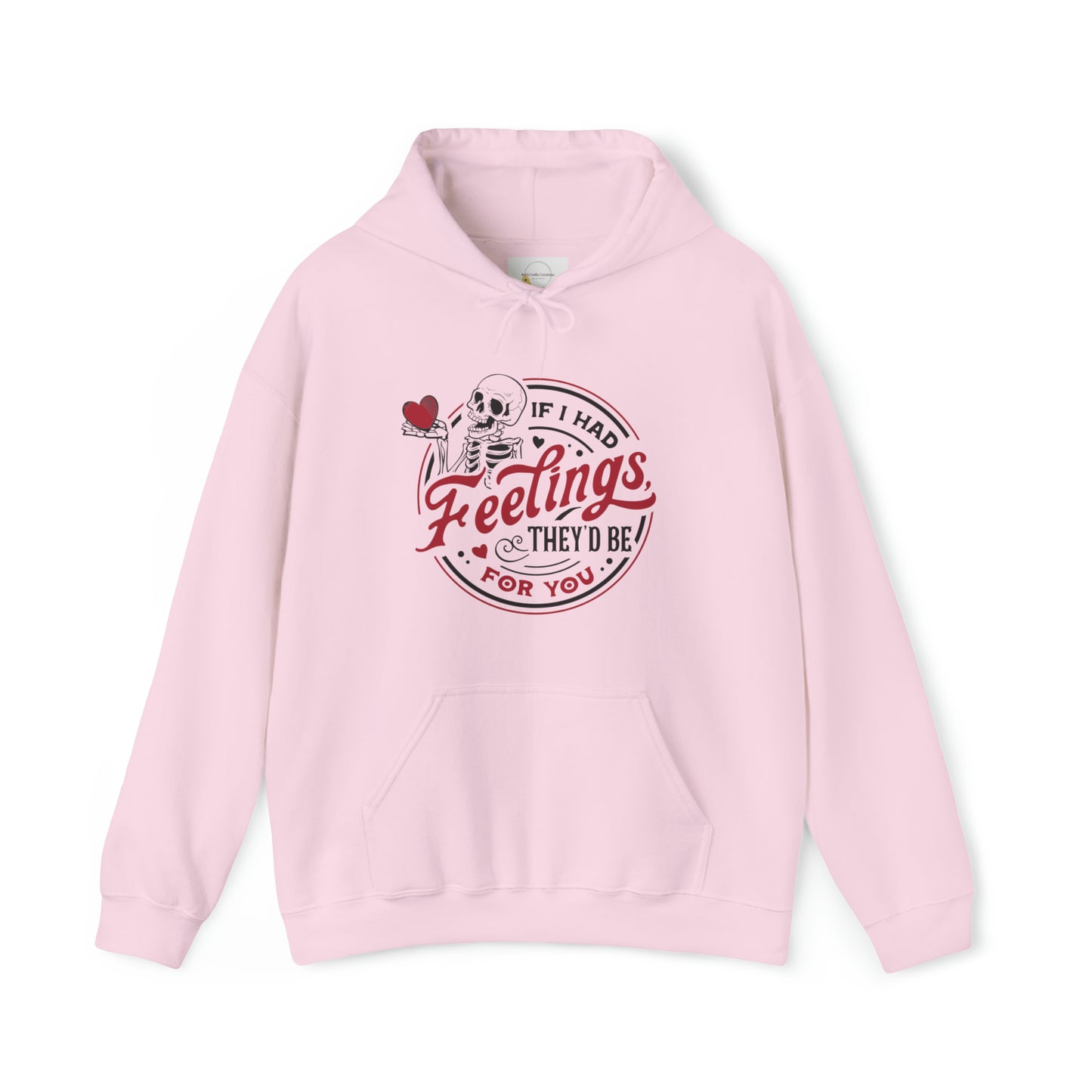 "Feelings for you" Hooded Sweatshirt