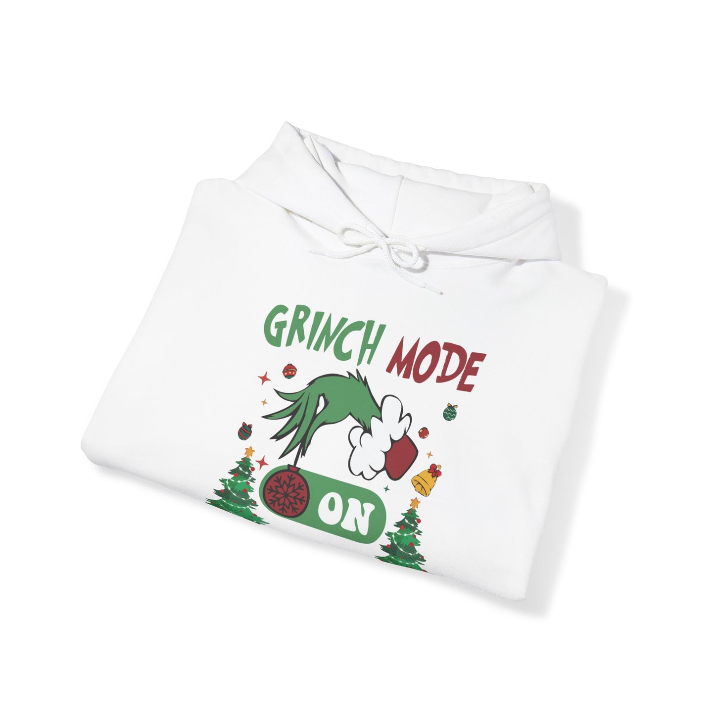 "Grinch Mode ON" Hooded Sweatshirt