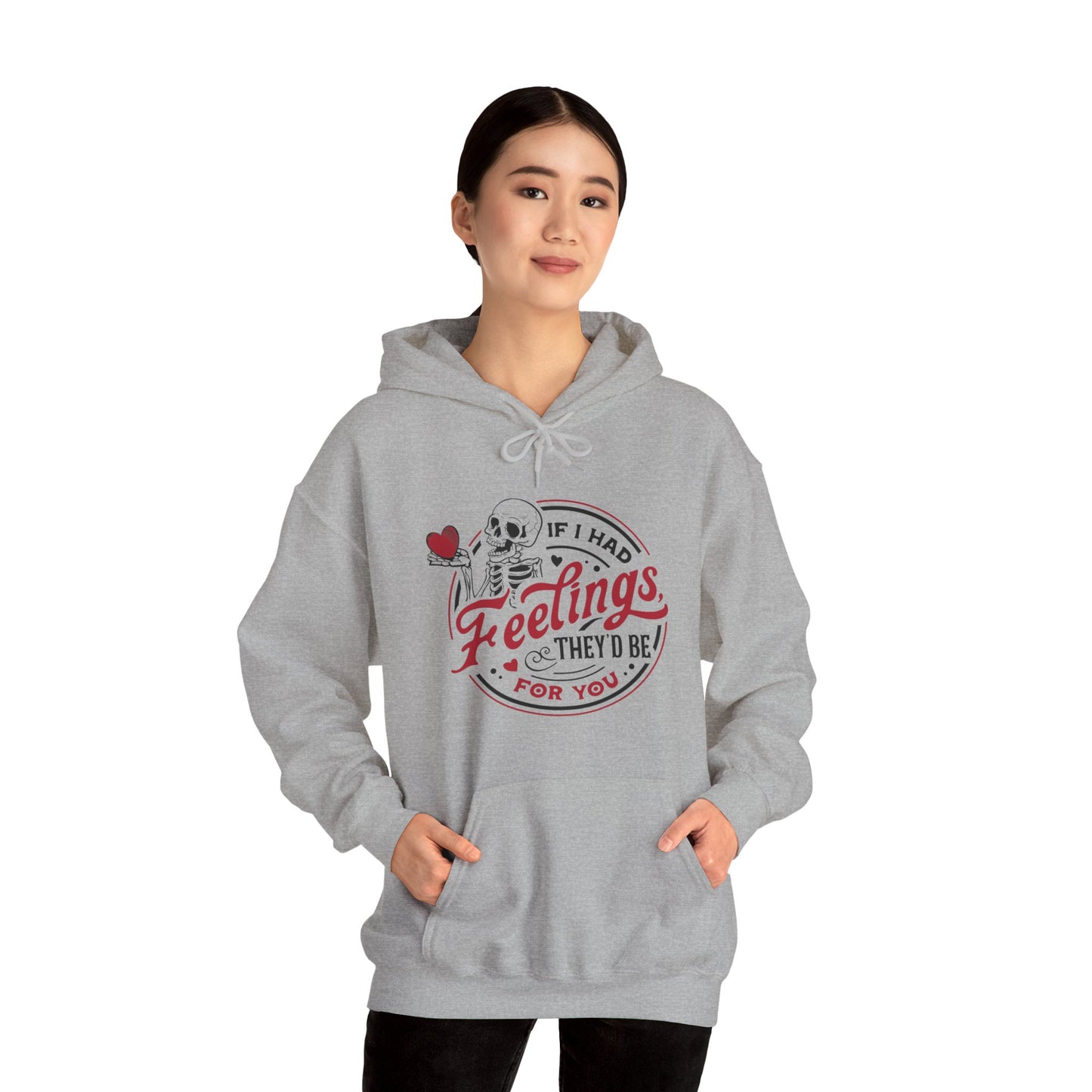 "Feelings for you" Hooded Sweatshirt