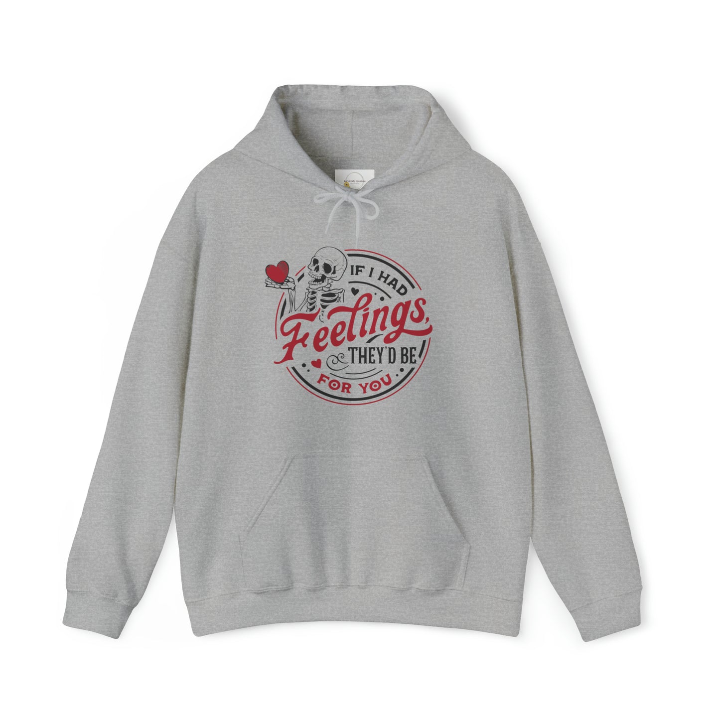 "Feelings for you" Hooded Sweatshirt