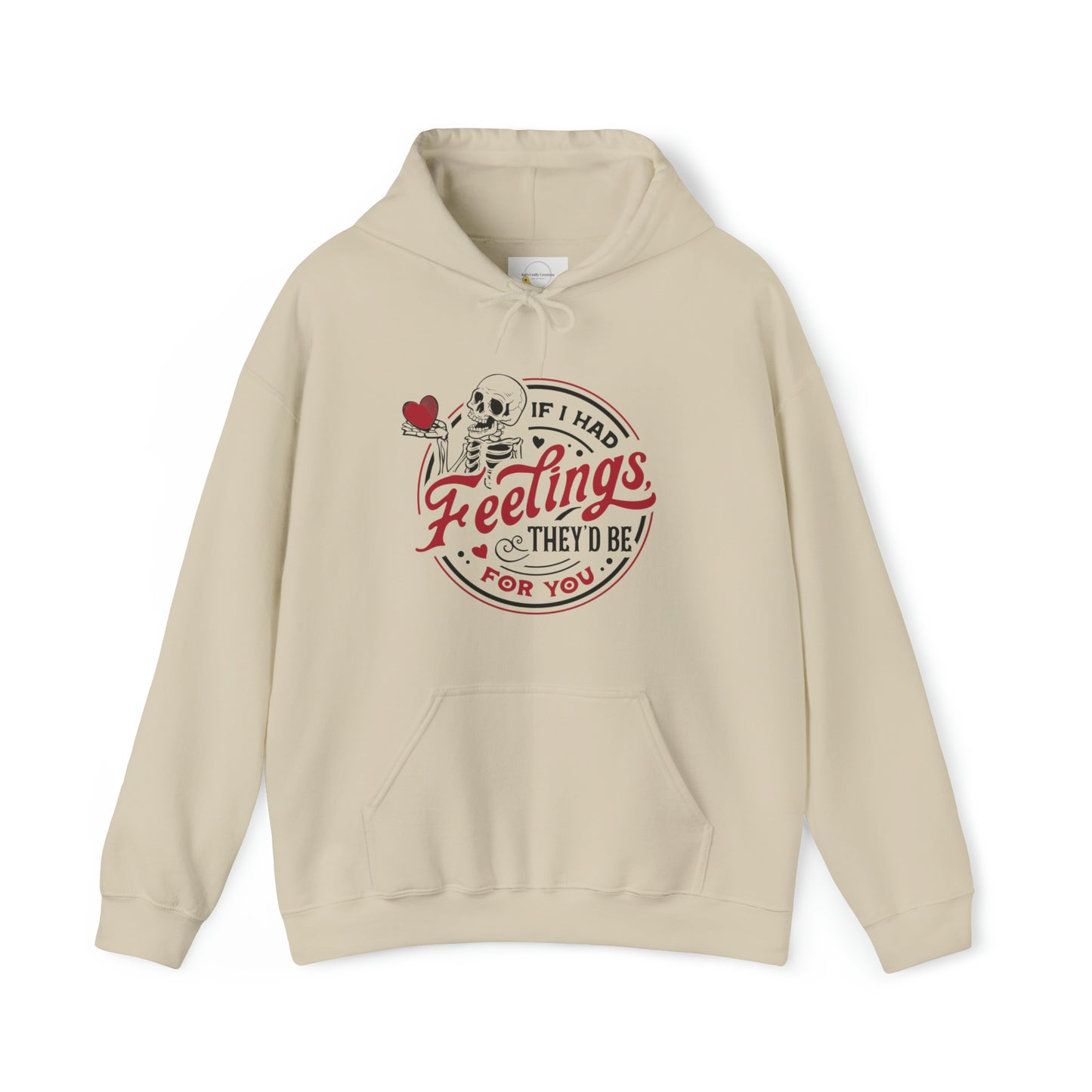 "Feelings for you" Hooded Sweatshirt