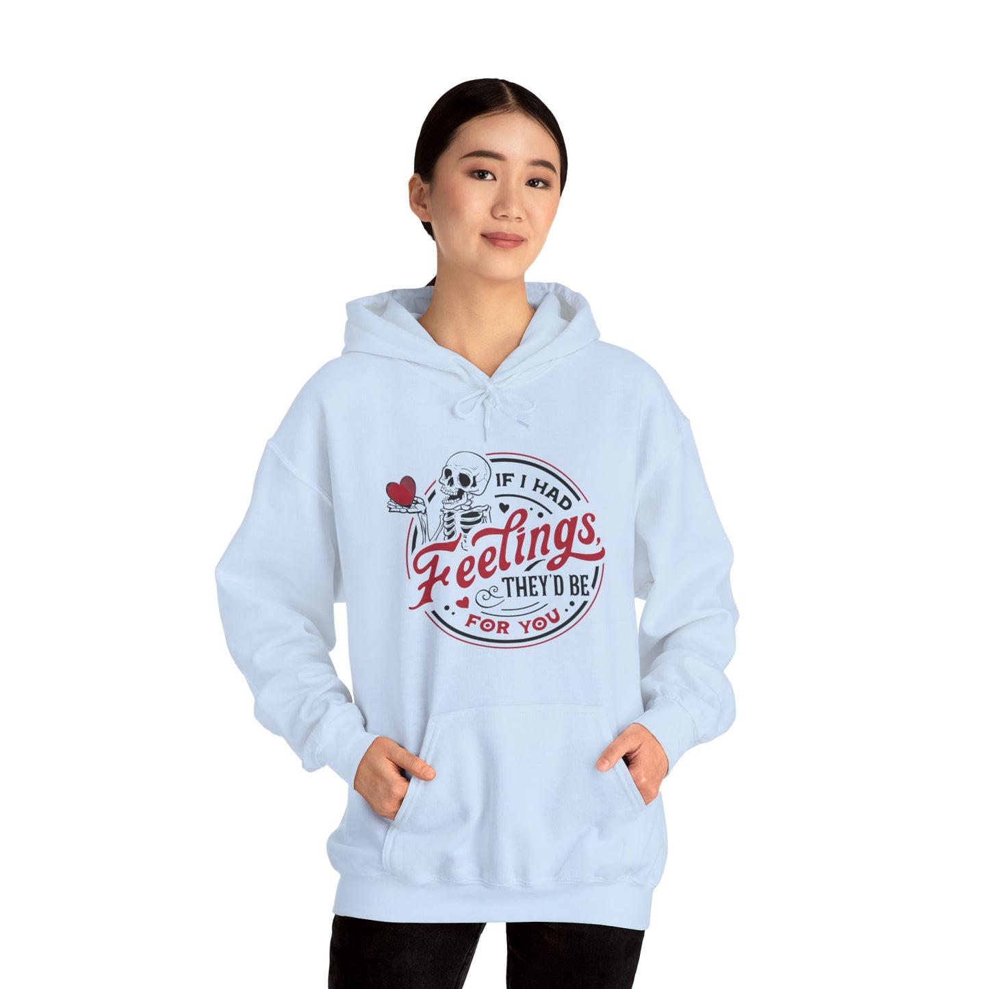 "Feelings for you" Hooded Sweatshirt