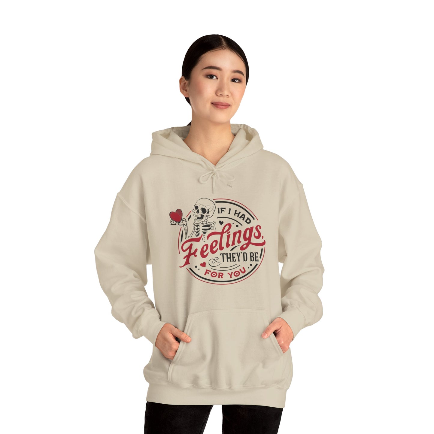 "Feelings for you" Hooded Sweatshirt