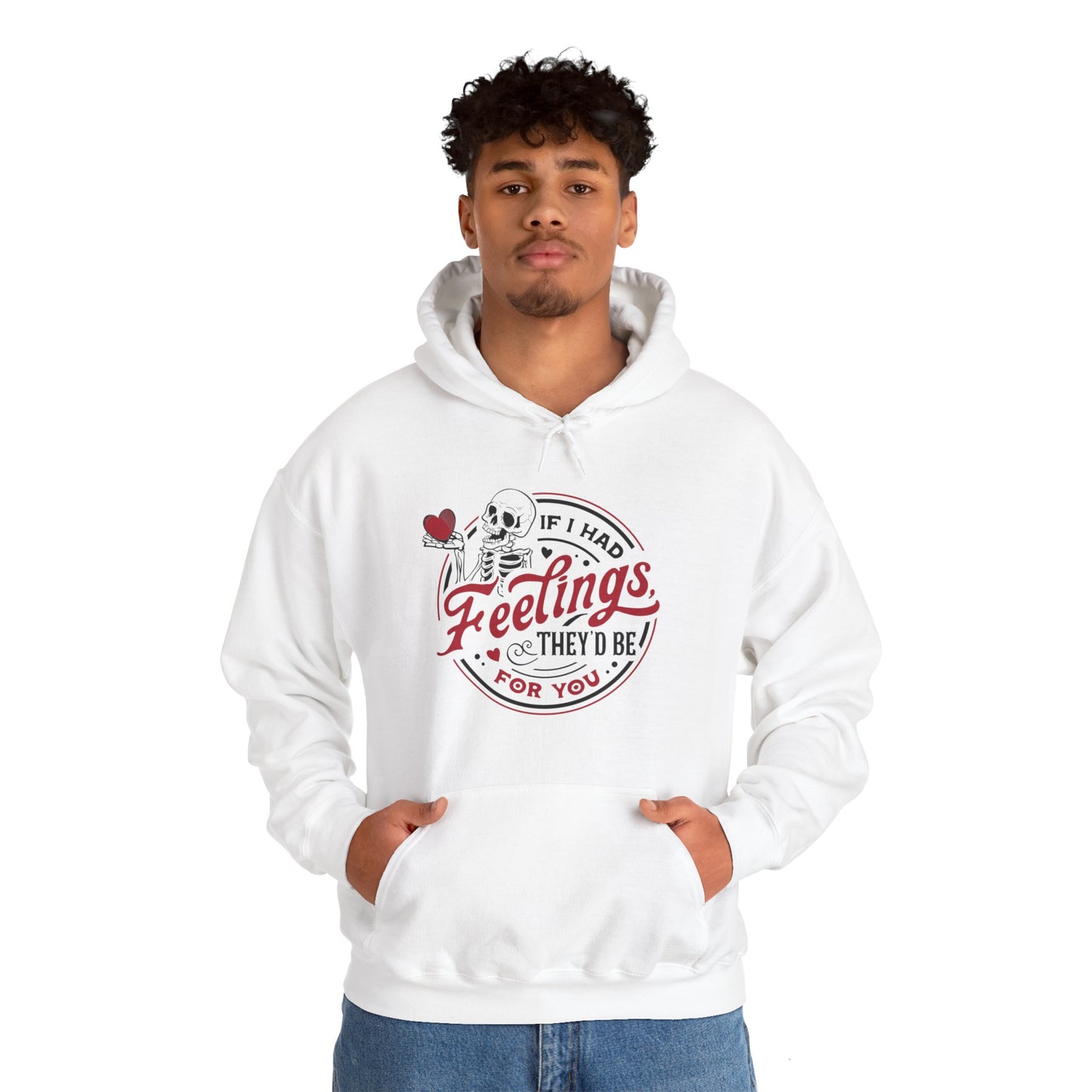 "Feelings for you" Hooded Sweatshirt